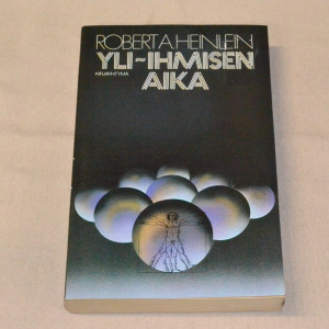 Robert A. Heinlein Yli-ihmisen aika